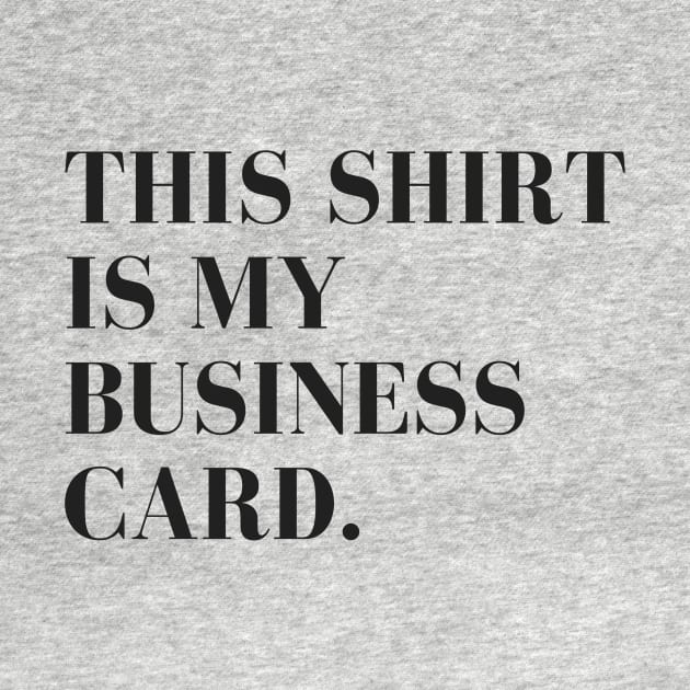 This Shirt Is My Business Card // Coins and Connections by coinsandconnections